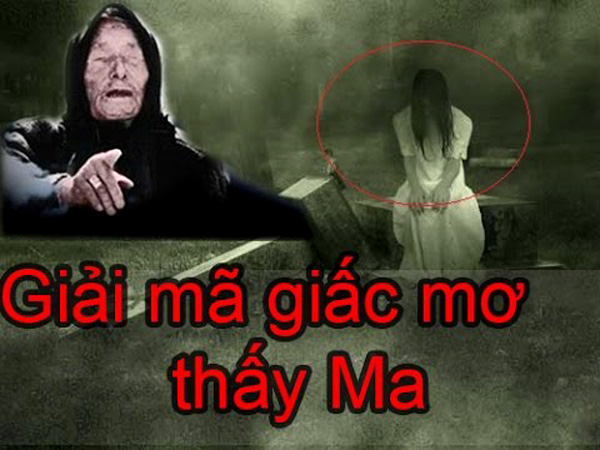 Mơ thấy ma có điềm báo gì?